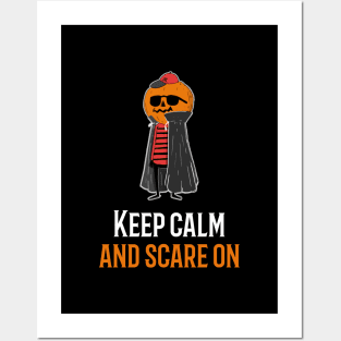 Keep Calm And Scare On Posters and Art